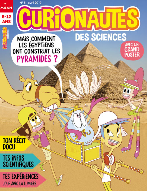 curionautes n° 8 - Comment les Egyptiens ont construit les pyramides ?