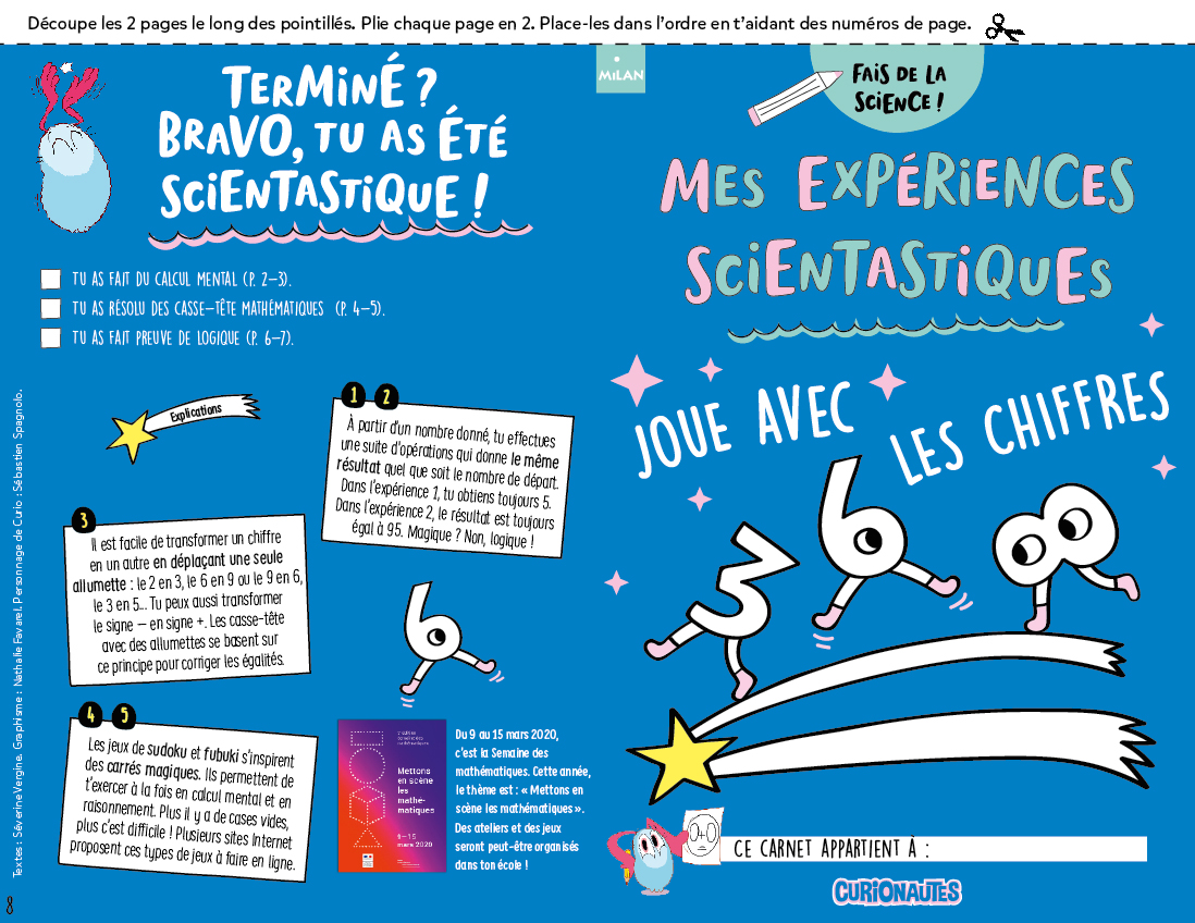 Graphisme : Nathalie Favarel/Milan Presse